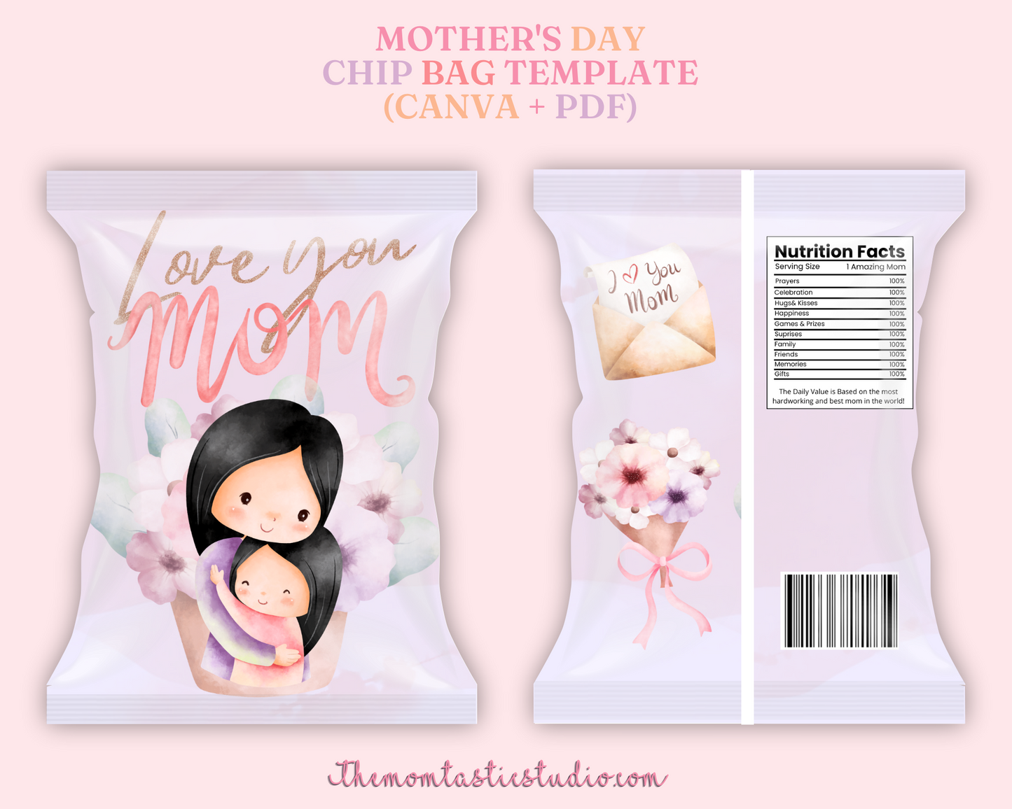 Mother's Day Chip Bag Template – A4 Size – 6 Heartwarming Designs – PDF, PNG, and Canva Template