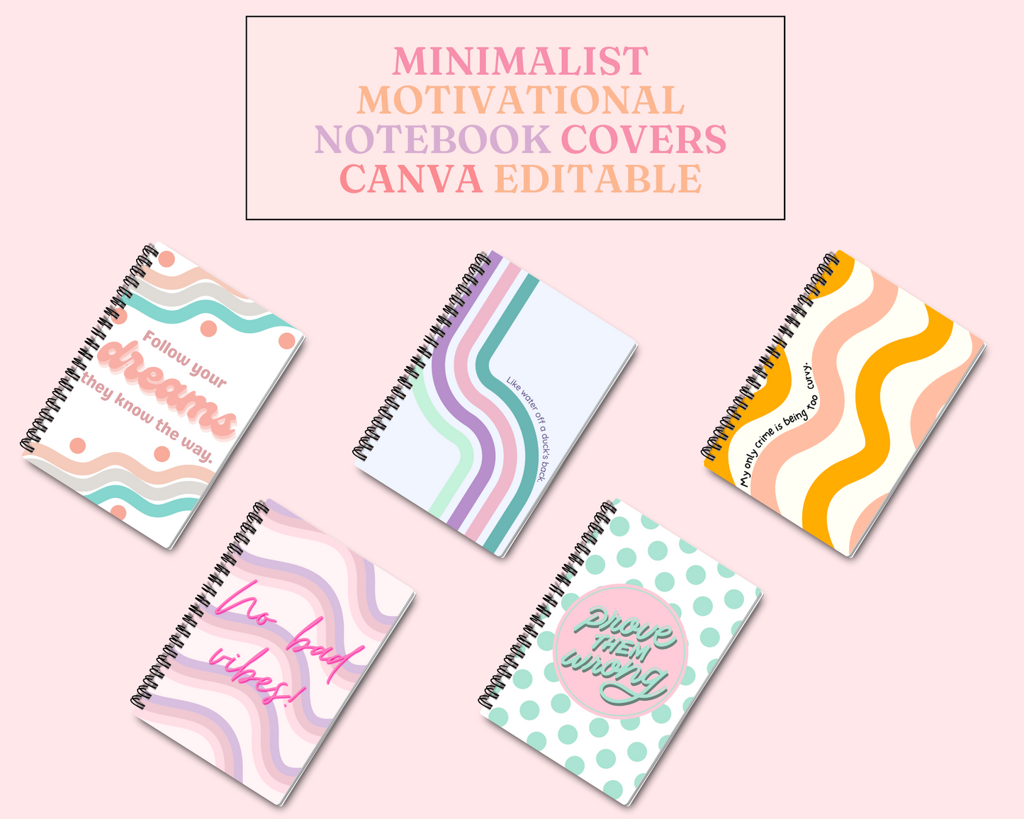 Motivational Pastel Notebook Covers – Instant Download – Canva Editable - Notebook Cover - Commercial Use