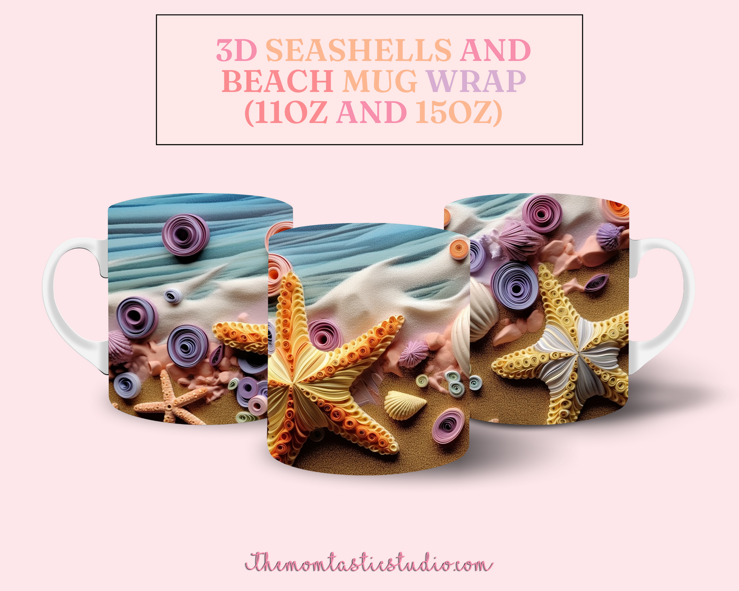 3D Seashells and Beach Mug Wrap (11OZ and 15OZ) - Commercial Use, 8 Designs, Beach Mug, Seashells Mug, Sublimation Wrap