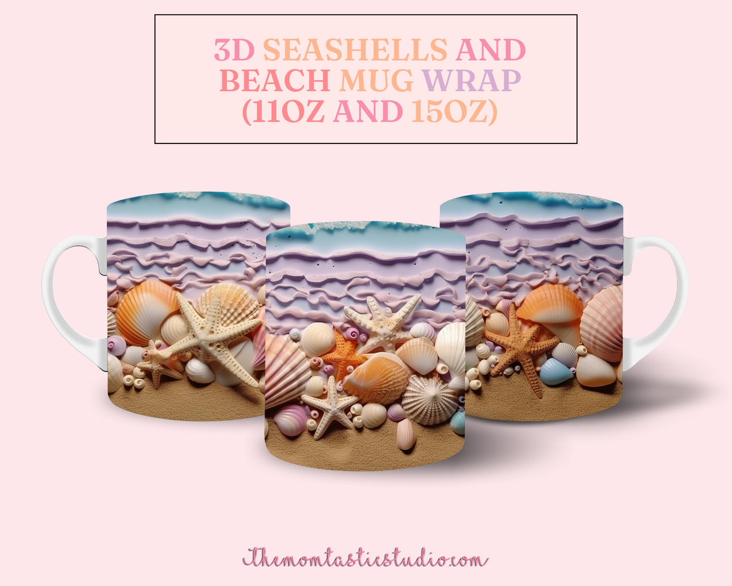 3D Seashells and Beach Mug Wrap (11OZ and 15OZ) - Commercial Use, 8 Designs, Beach Mug, Seashells Mug, Sublimation Wrap