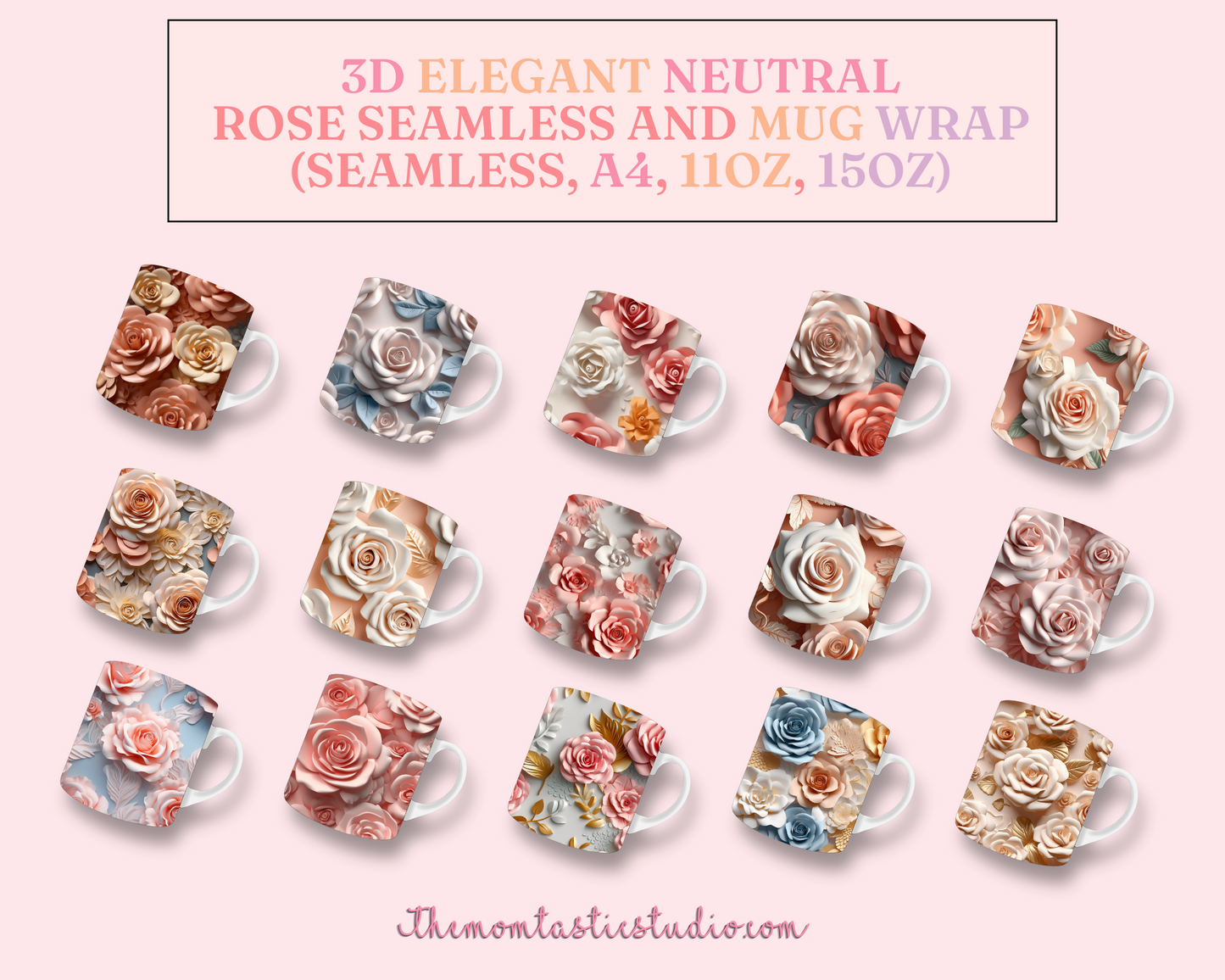 3D Elegant Neutral Rose Floral (Seamless, A4, and Mug Wrap Format) - Commercial Use, Floral Mug