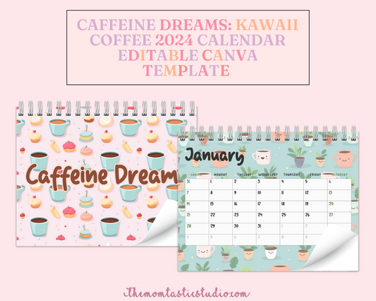 2024 Template | Kawaii Coffee Calendar Printable | Canva Editable | Commercial Use