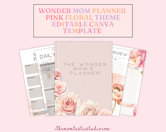 WonderMom Planner - Daily, Weekly, Monthly, Budget, Bills, Checklists, Lists, Notes, Reflections, Meal Plan, Chore Chart, Family Calendar, Shopping List Pages (Pink FloralTheme) - Canva Editable