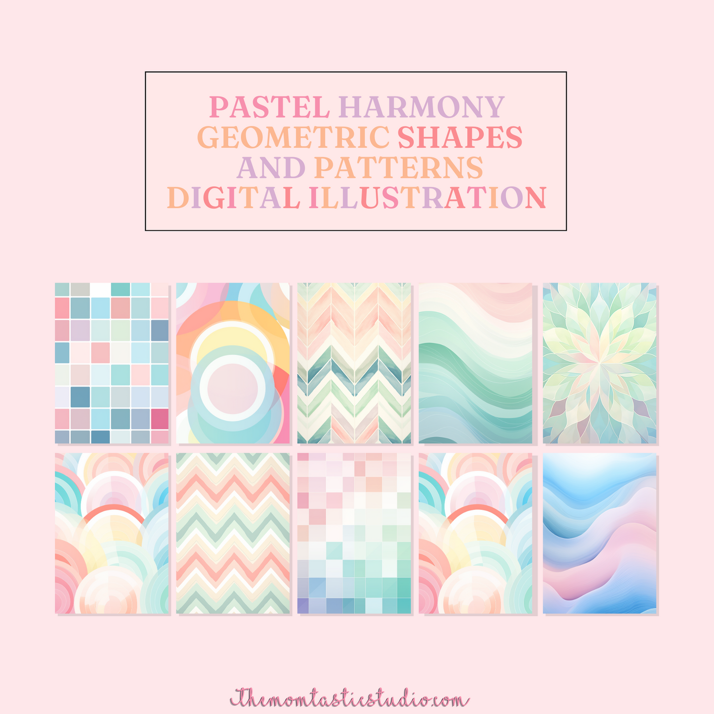 Pastel Harmony Geometric Shapes and Patterns Digital Illustration Pack - Commercial Use