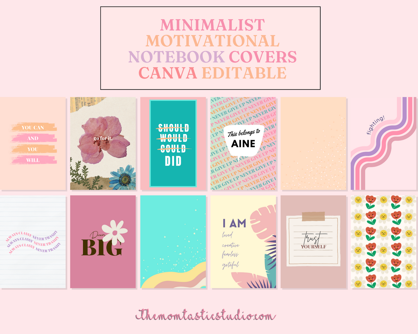 Motivational Pastel Notebook Covers – Instant Download – Canva Editable - Notebook Cover - Commercial Use