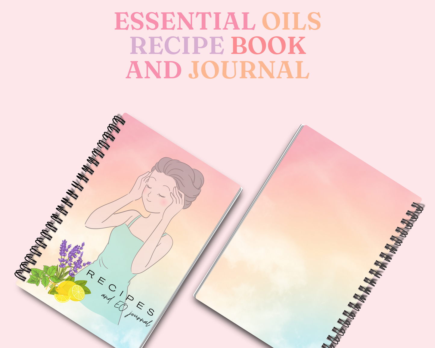 Essential Oil Recipes and Journal – Digital Template - Commercial Use - YL Compliant - For Welcome Kit