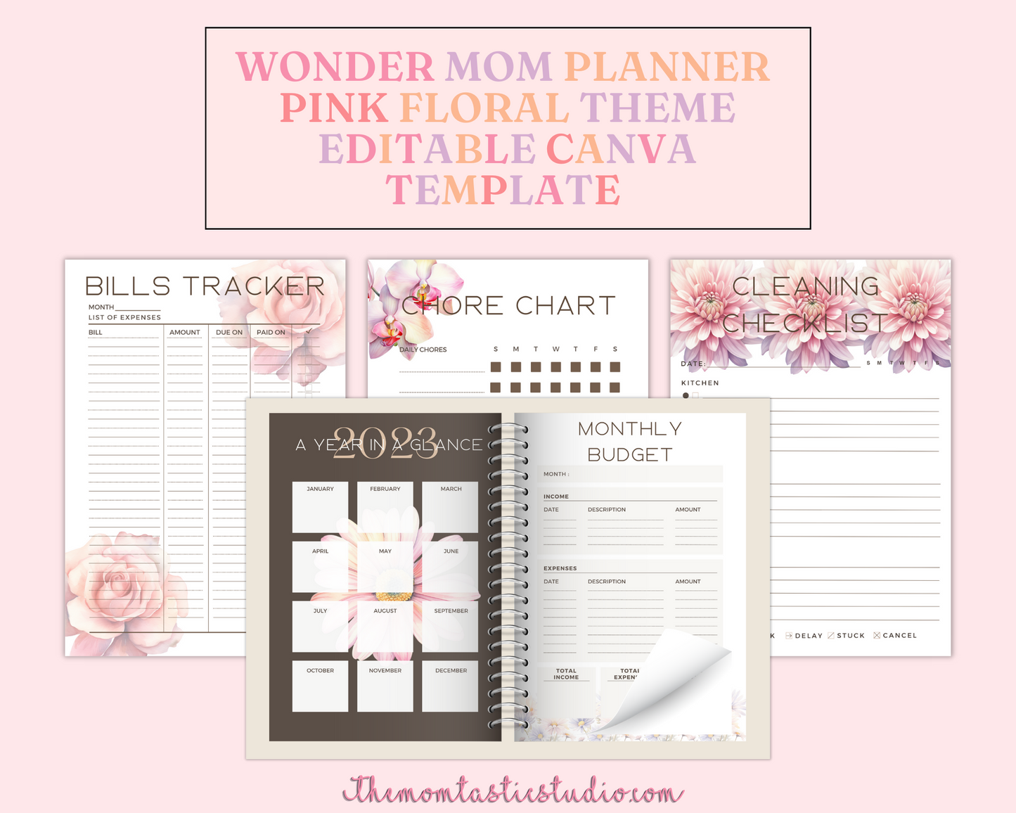 WonderMom Planner - Daily, Weekly, Monthly, Budget, Bills, Checklists, Lists, Notes, Reflections, Meal Plan, Chore Chart, Family Calendar, Shopping List Pages (Pink FloralTheme) - Canva Editable