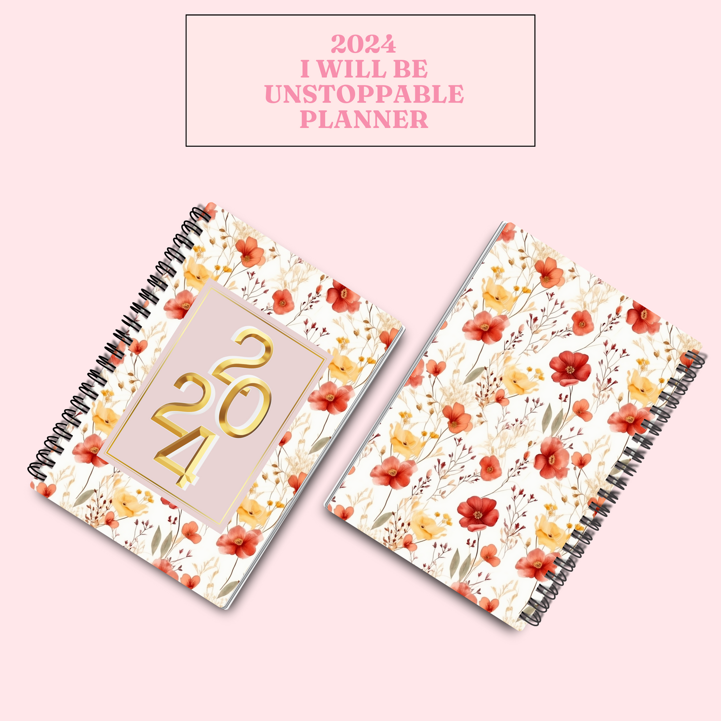 2024 I Will Be Unstoppable Planner - Weekly Spread - Monthly View - PDF File